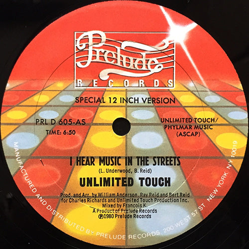 UNLIMITED TOUCH // I HEAR MUSIC IN THE STREET (6:50) / IN THE MIDDLE (5:16)