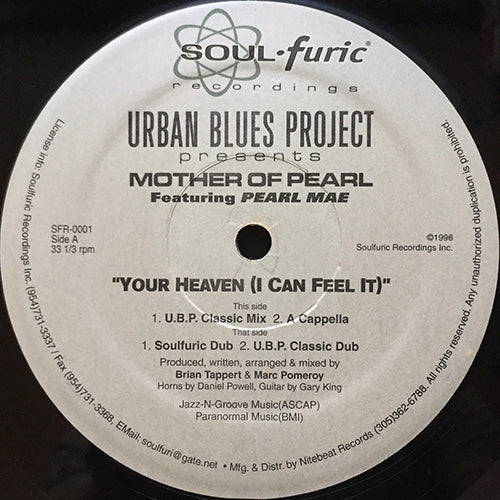 URBAN BLUES PROJECT presents MOTHER OF PEARL feat. PEARL MAE // YOUR HEAVEN (I CAN FEEL IT) (4VER)