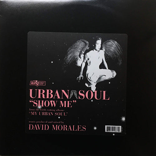 URBAN SOUL // SHOW ME (DAVID MORALES REMIX) (3VER)