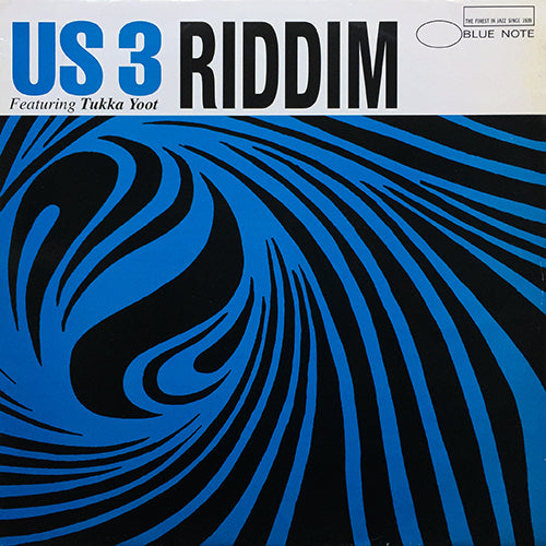 US3 feat. TUKKA YOOT // RIDDIM (4VER)