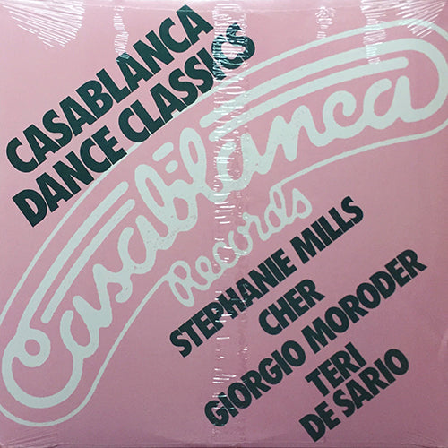 V.A. (STEPHANIE MILLS / CHER / GIORGIO MORODER / TERI DE SARIO) // CASABLANCA DANCE CLASSICS (EP) inc. PUT YOUR BODY IN IT (6:00) / TAKE ME HOME (7:30) / FROM HERE TO ETERNITY (1985 REMIX) / AIN'T NOTHING GONNA KEEP ME FROM YOU (6:33)