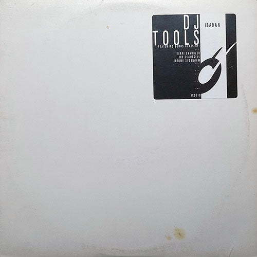 JOE CLAUSSELL, KERRI CHANDLER & JEROME SYDENHAM // DJ TOOLS (EP) inc. RHYTHM / HEAVEN / PHAZE DRUMS / HAPPY BEATS / FOR MY PORTUGUESE CONCUBINE / ATMOSPHERIC DUB / LOVE DRUM / KRYOTIC BEATS