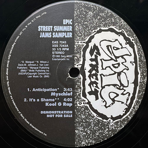 V.A. (MYSCHIEF / KOOL G RAP / WESSYDE / VICIOUS) // EPIC STREET SUMMER JAMS SAMPLER (EP) inc. ANTICIPATION / IT'S A SHAME / CRAZY / HIM NEVER DO IT