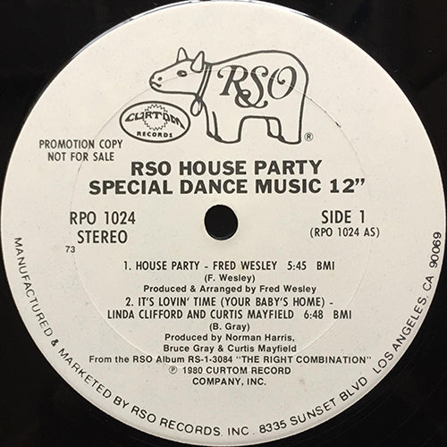V.A. (FRED WESLEY / LINDA CLIFFORD / CURTIS MAYFIELD / TTF) // HOUSE PARTY / IT'S LOVIN' TIME / LOVE ME, LOVE ME NOW / (BABY) I CAN'T GET OVER LOSING YOU