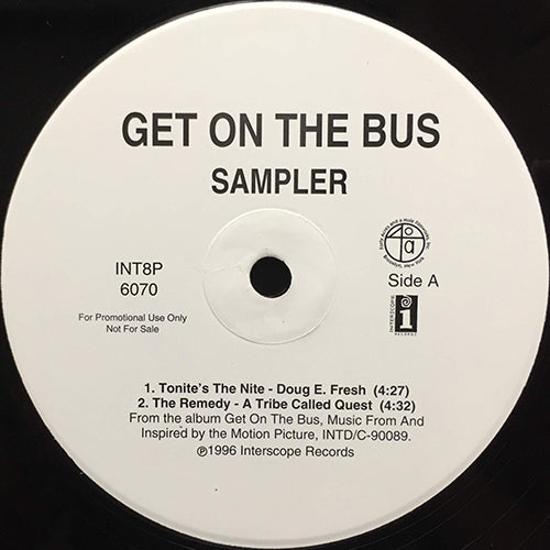 V.A. (DOUG E. FRESH / A TRIBE CALLED QUEST / GURU / D'ANGELO) // GET ON THE BUS (EP) inc. TONITE'S THE NITE / THE REMEDY / DESTINY IS CALLING / GIRL YOU NEED A CHANGE OF MIND