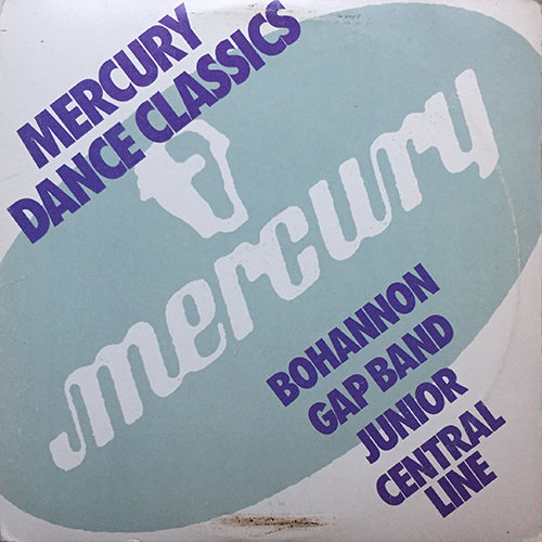 V.A. (HAMILTON BOHANNON / GAP BAND / JUNIOR / CENTRAL LINE) // MERCURY DANCE CLASSICS inc. LET'S START THE DANCE / BURN RUBBER / MAMA USED TO SAY / WALKING INTO SUNSHINE