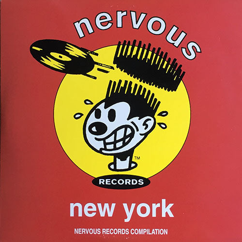 V.A. (AKEMA / LATE BOYZ / GROOVE ASYLUM / JAZZIE JOINT / HOUSE RATED / GOODFELLAS / SWING KIDS / KING STREET CREW / TRINIDAD / DEEP CREED / FACEMAN) // NERVOUS RECORDS NEW YORK (LP) inc. GOOD FEELIN' / GONNA BE ALRIGHT / CAN YOU FEEL IT etc.