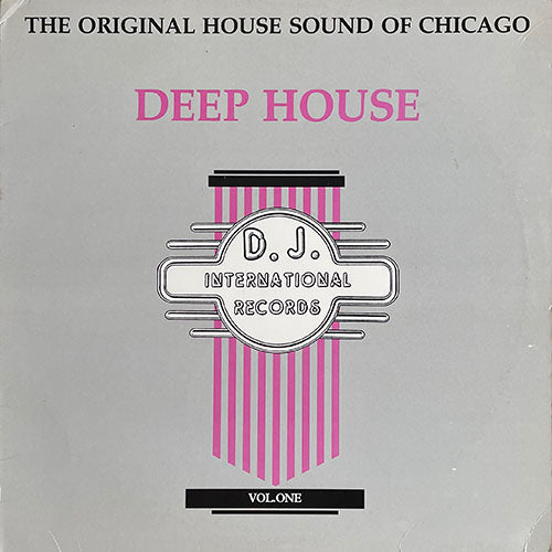 V.A. (JOE SMOOTH / STERING VOID / TYREE / PARIS / FRANKIE KNUCKLES / CHIP E / FARLEY JACKMASTER FUNK) // THE ORIGINAL HOUSE SOUND OF CHICAGO (LP) inc. / WHAT I DO / RUN AWAY GIRL / LET'S GET TOGETHER / LEARN TO LOVE / GET ON UP / MY HOUSE etc