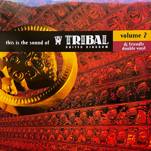 V.A. (ABSOLUTE U.S. / OFUNWA / HIDDEN AGENDA / FALLOUT SHELTER feat. DIHANN MOORE / DEEP DISH presents CHOCOLATE CITY / e-N / DANNY TENAGLIA) // THIS IS THE SOUND OF TRIBAL UNITED KINGDOM VOLUME 2 (LP) inc. I BELIEVE etc.