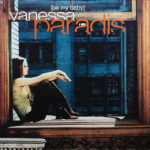 VANESSA PARADIS // BE MY BABY (3:38) / THE FUTURE SONG (4:51)