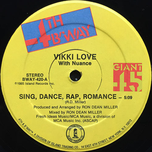 VIKKI LOVE feat. NUANCE // SING, DANCE, RAP, ROMACNCE (5:09) / DUB (4:10)