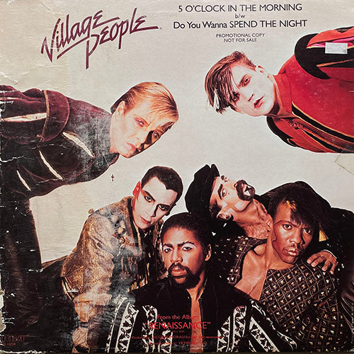 VILLAGE PEOPLE // 5 O'CLOCK IN THE MORNING (5:05) / DO YOU WANNA SPEND THE NIGHT (4:59)
