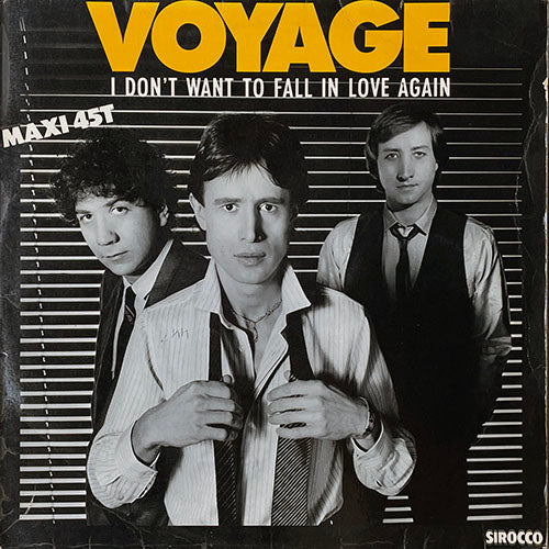 VOYAGE // I DON'T WANT TO FALL IN LOVE AGAIN (5:55) / I LOVE YOU DANCER (5:40)