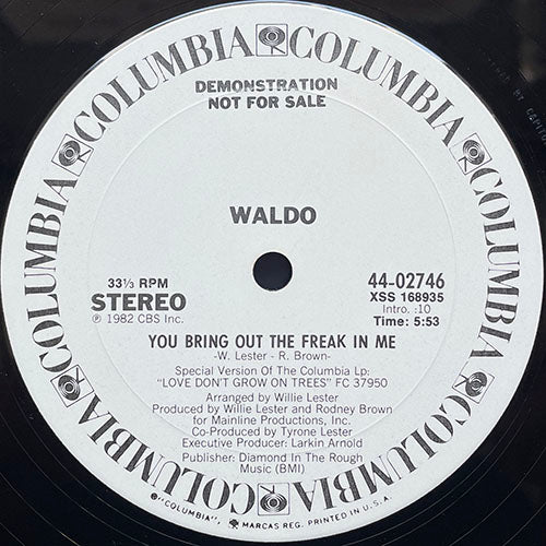 WALDO // YOU BRING OUT THE FREAK IN ME (5:53)