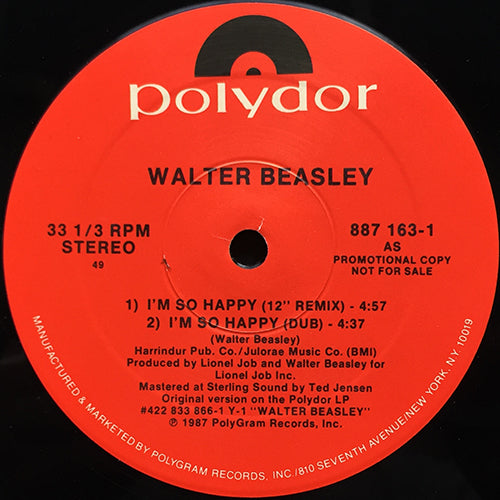 WALTER BEASLEY // I'M SO HAPPY (12" REMIX) (4:57) / (DUB) (4:37) / (7" VERSION) (4:03) / JUMP ON IT (4:00)