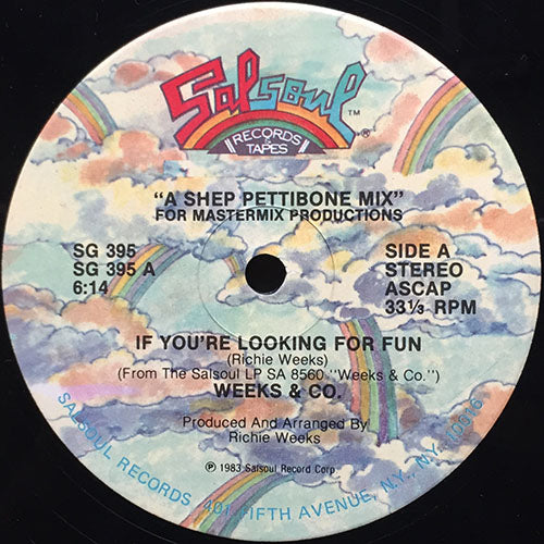 WEEKS AND CO. // IF YOU'RE LOOKING FOR FUN (6:14) / (MASTER DUB VERSION) (6:10)