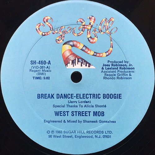 WEST STREET MOB // BREAK DANCE - ELECTRIC BOOGIE (5:02) / LET YOUR MIND BE FREE (6:12)