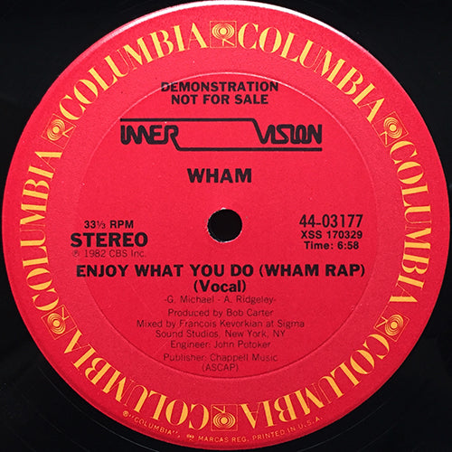 WHAM // ENJOY WHAT YOU DO (WHAM RAP) (6:58) / INST (6:03)