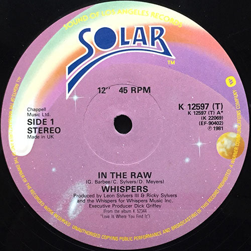 WHISPERS // IN THE RAW / SMALL TALKIN'