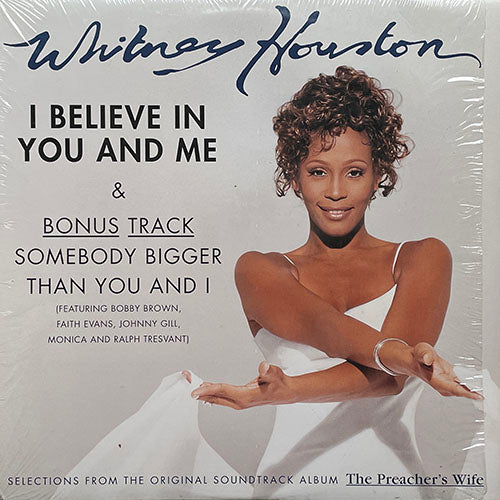 WHITNEY HOUSTON // I BELIEVE IN YOU & ME (2VER) / SOMEBODY BIGGER THAN YOU & I / THE LORD IS MY SHEPHERD / WHO WOULD IMAGINE A KING