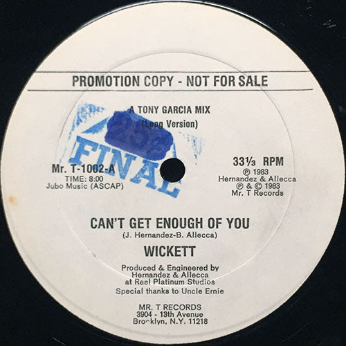 WICKETT // CAN'T GET ENOUGH OF YOU (8:00/6:00)