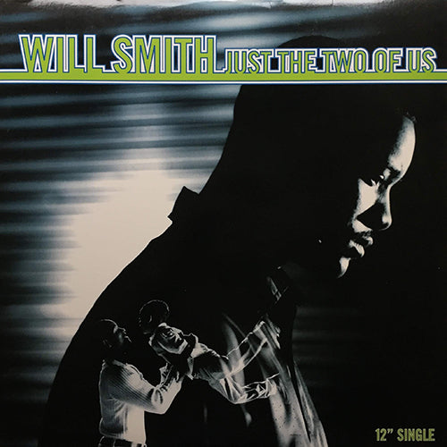 WILL SMITH // JUST THE TWO OF US (5VER)
