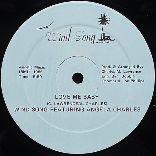 WIND SONG feat. ANGELA CHARLES // LOVE ME BABY / YOU'RE SOMETHING SPECIAL