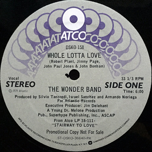 WONDER BAND // WHOLE LOTTA LOVE (6:00)