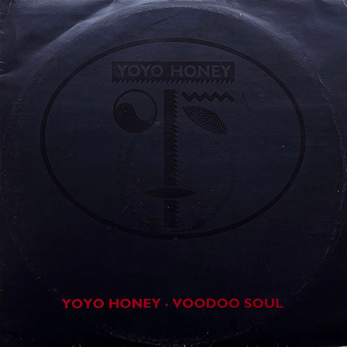 YO YO HONEY // VOODOO SOUL (EXTENDED VERSION) / (REPRISE)