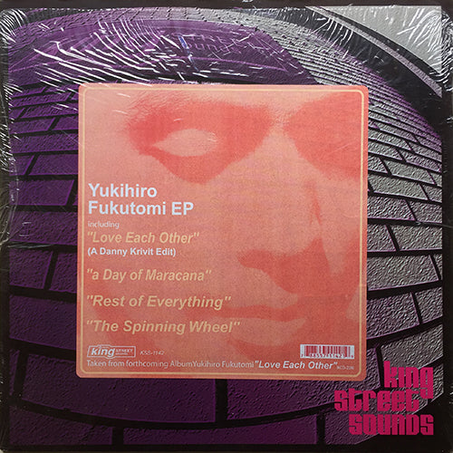 YUKIHIRO FUKUTOMI // YUKIHIRO FUKUTOMI (EP) inc. LOVE EACH OTHER (DANNY KRIVIT EDIT) / A DAY OF MARACANA / REST OF EVERYTHING / THE SPINNING WHEEL