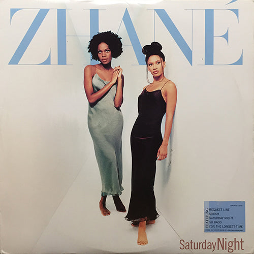 ZHANE // SATURDAY NIGHT (LP) inc. REQUEST LINE / SO BADD / CRUSH / THIS SONG IS FOR YOU / JUST LIKE THAT / LAST DANCE / GOOD TIMES / FOR THE LONGEST TIME / RENDEZ-VOUS / MY WORD IS BOND / KINDNESS FOR GRANTED / TEMPORARY THING / CONFUSION etc