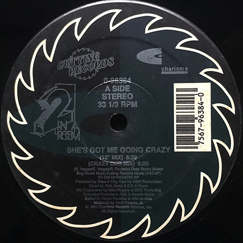 2 IN A ROOM // SHE'S GOT ME GOING CRAZY (5VER)