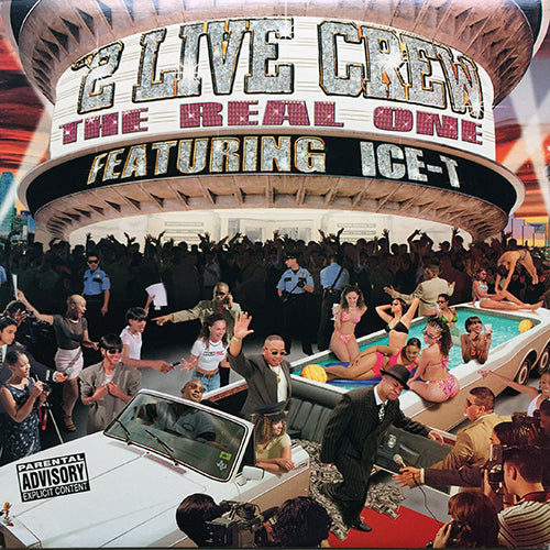 2 LIVE CREW feat. ICE-T // THE REAL ONE (4VER) / SHAKE YOUR PANTS (3VER) / ALBUM SNIPPETS