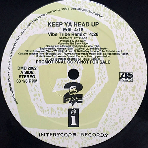 2 PAC // KEEP YA HEAD UP (3VER) / I GET AROUND (REMIX)