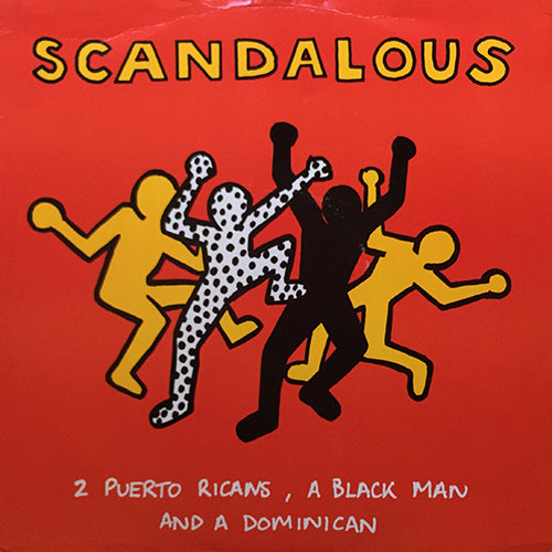 2 PUERTO RICANS, A BLACKMAN AND A DOMINICAN // SCANDALOUS (EVERYBODY JUMP MIX) (3VER)