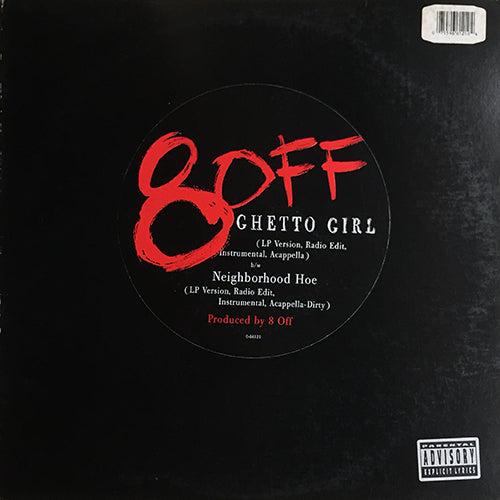 8 OFF // GHETTO GIRL (4VER) / NEIGHBORHOOD HOE (4VER)