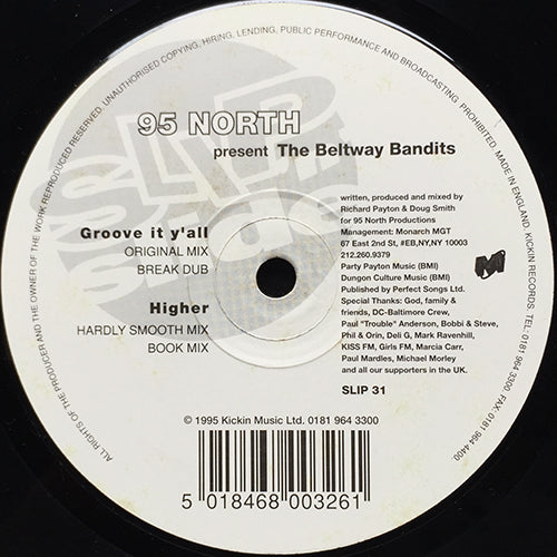 95 NORTH presents THE BELTWAY BANDITS // GIVE IT Y'ALL (2VER) / HIGHER (2VER)