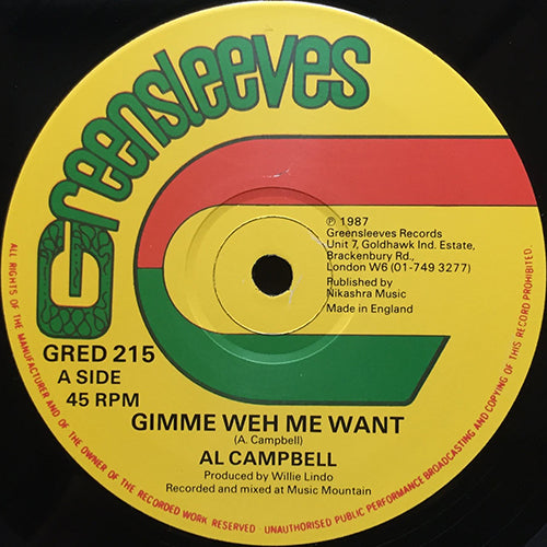 AL CAMPBELL // GIMME WEH ME WANT / VERSION