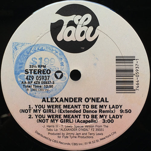 ALEXANDER O'NEAL // YOU WERE MEANT TO BE MY LADY (NOT MY GIRL) (4VER)