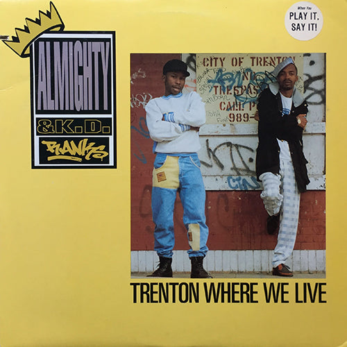 ALMIGHTY & K.D. RANKS // TRENTON WHERE WE LIVE (3VER) / LYRICS IN A THIS (2VER)