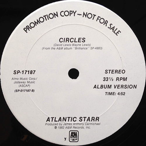 ATLANTIC STARR // CIRCLES (4:52/3:58)