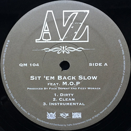 AZ feat. M.O.P. // SIT 'EM BACK SLOW (3VER) / THIS IS WHAT I DO / GAME OF LIFE