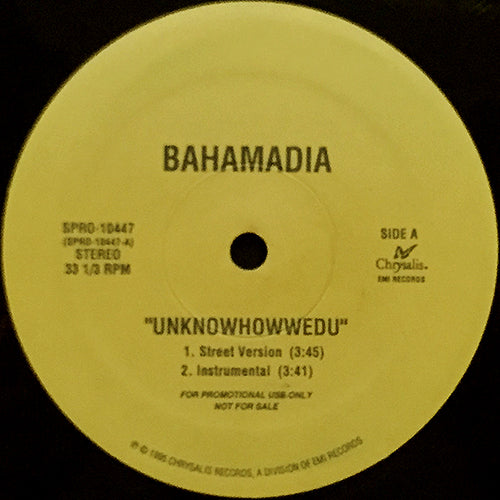 BAHAMADIA // UKNOWHOWWEDU (STREET VERSION) (3:45) / (INSTRUMENTAL) (3:41)