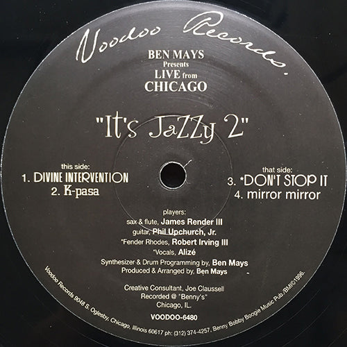 BEN MAYS presents LIVE from CHICAGO // IT'S JAZZY 2 (EP) inc. DIVINE INTERVENTION / K-PASA / DON'T STOP IT / MIRROR MIRROR