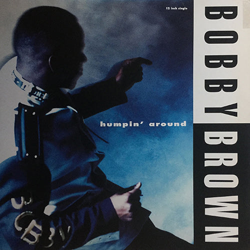 BOBBY BROWN // HUMPIN' AROUND (3VER) – next records japan