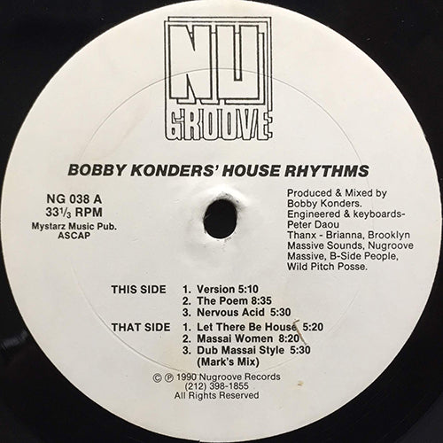 BOBBY KONDERS // HOUSE RHYTHMS (EP) inc. VERSION / THE POEM / NERVOUS ACID / LET THERE BE HOUSE / MASSAI WOMEN / DUB MASSAI STYLE