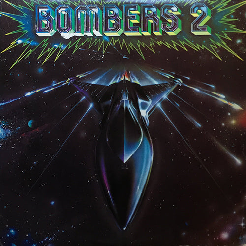 BOMBERS // BOMBERS 2 (EP) inc. DISCO GALAXY (8:29) / PISTOLERO (5:28) / LET'S DANCE (6:23) / SHAKE (5:17)