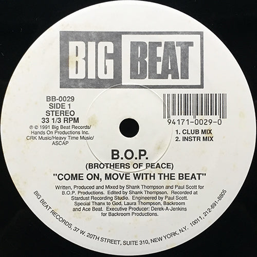 B.O.P. (BROTHERS OF PEACE) // COME ON, MOVE WITH THE BEAT (2VER) / MUSIC PLEASE