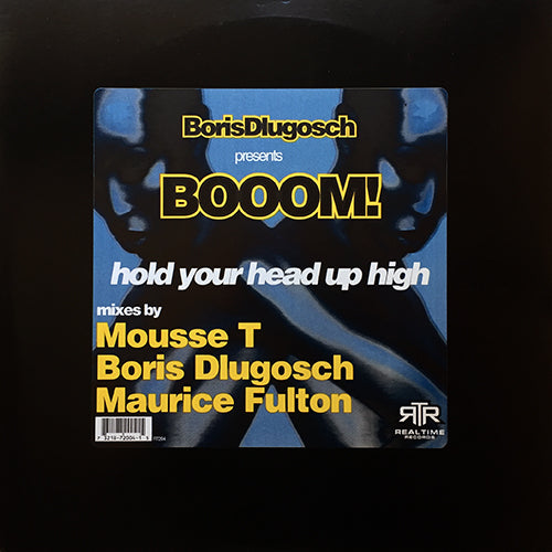 BORIS DLUGOSCH presents BOOOM! // HOLD YOUR HEAD UP HIGH (3VER)