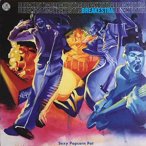 BREAKESTRA // SEXY POPCORN POT (2VER) / REMEMBER WHO YOU ARE (2VER)